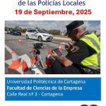 La Escuela de Seguridad Pública del Ayuntamiento de Cartagena (ESPAC) certificará la asistencia a la Conferencia Nacional de Seguridad Vial 4 Portada programa